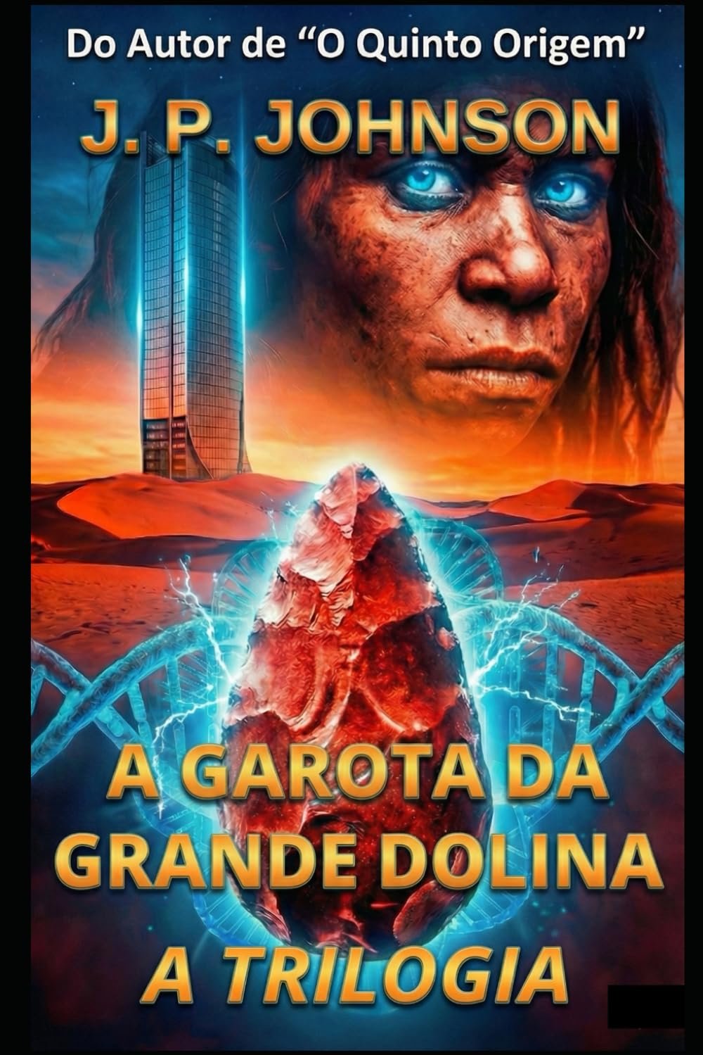 A GAROTA DA GRANDE DOLINA: A Trilogia