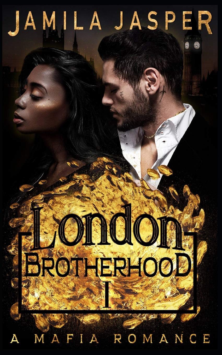 The London Brotherhood I: A Mafia Romance: 1 (The BWWM Romance Brotherhoods)
