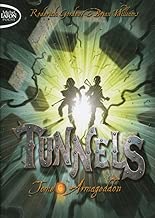 Download Tunnels T06 Armageddon (06) PDF