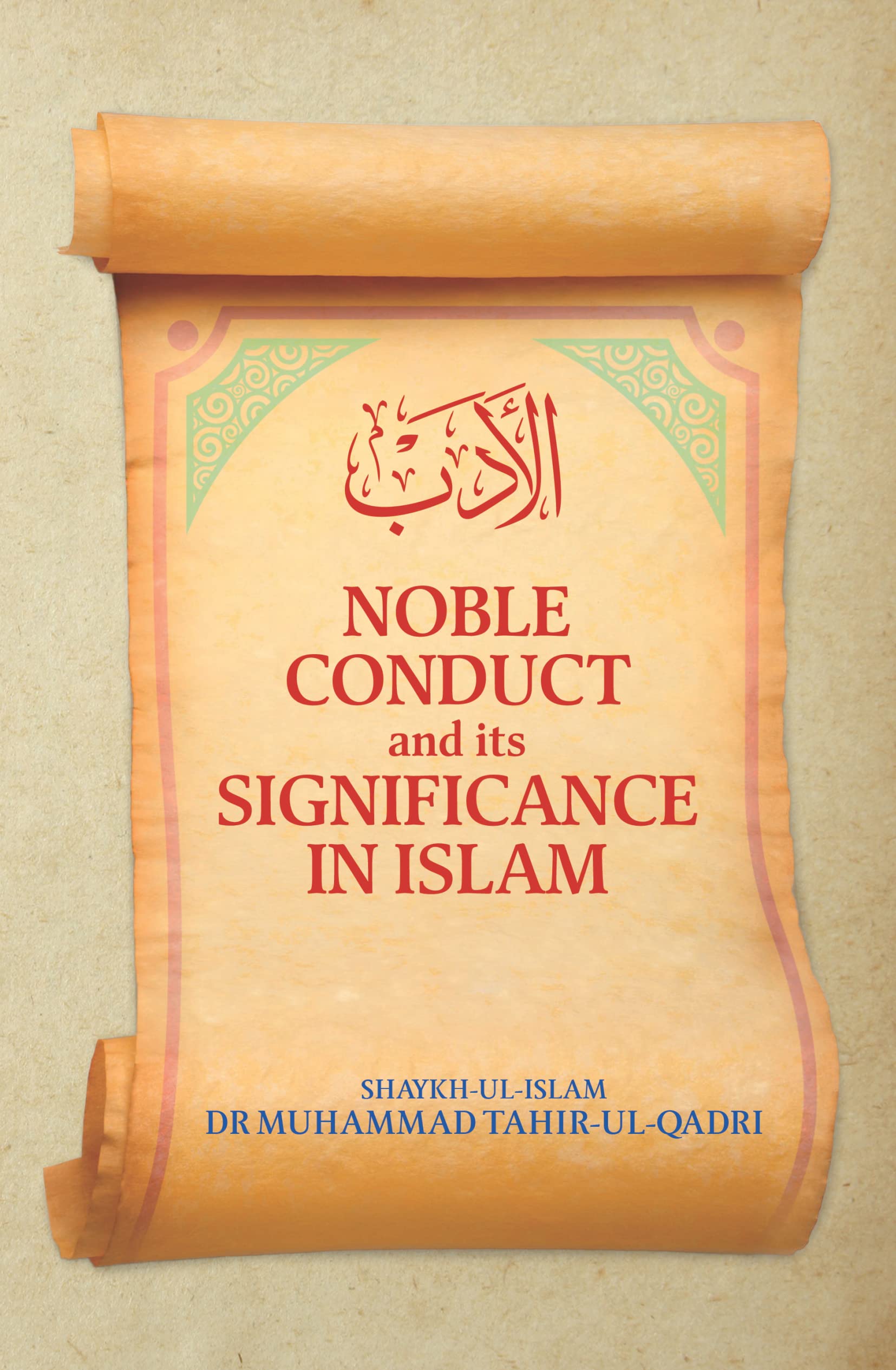 Buy Adab: Noble Conduct and its Significance in Islam Book Online at ...