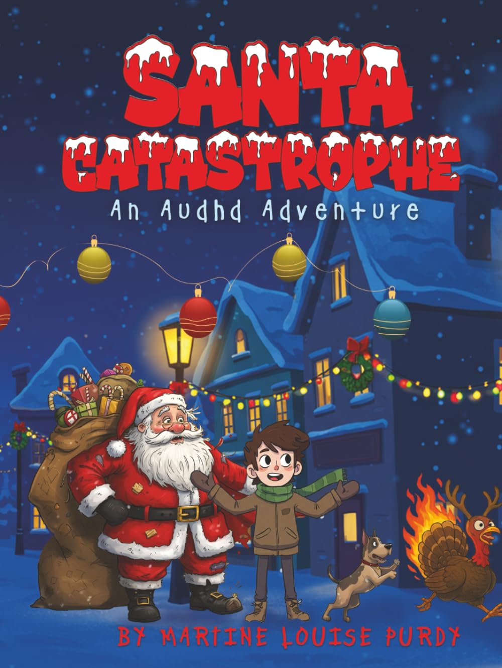 Santa Catastrophe: An Audhd Adventure