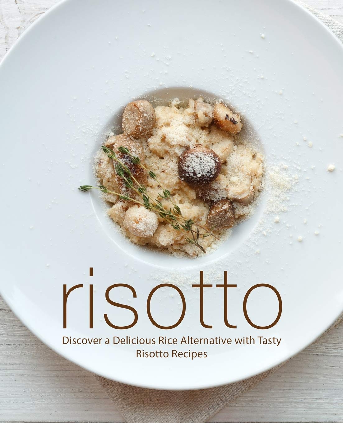 Risotto: Discover a Delicious Rice Alternative with Tasty R