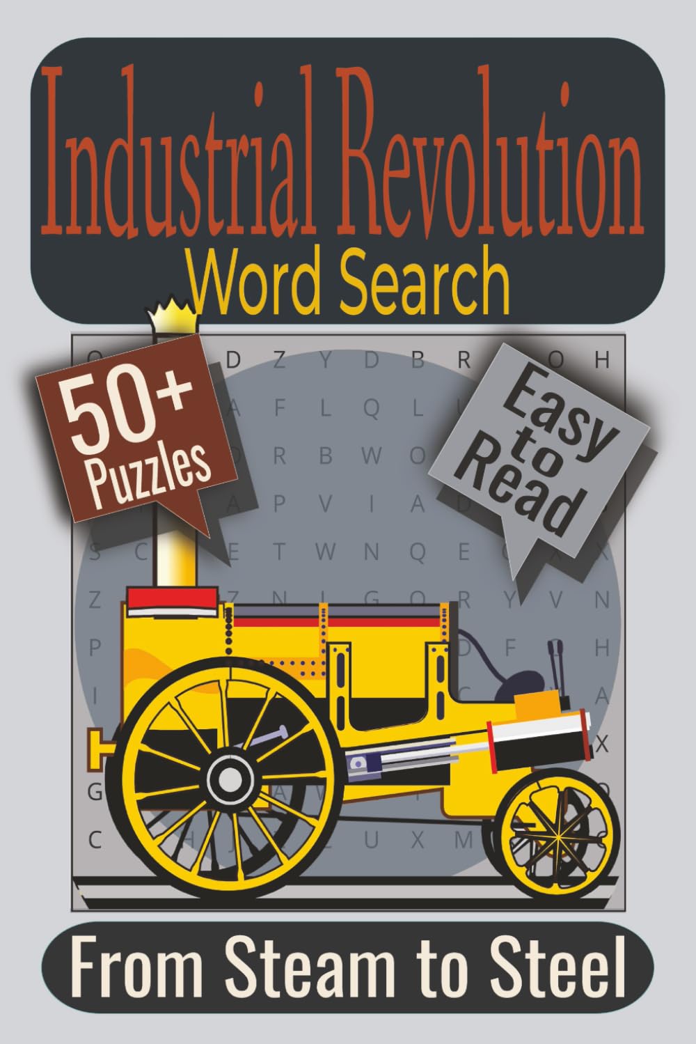Industrial Revolution Word Search Puzzle Book: Puzzles featuring Factories, Steam Power, Industrial Labor