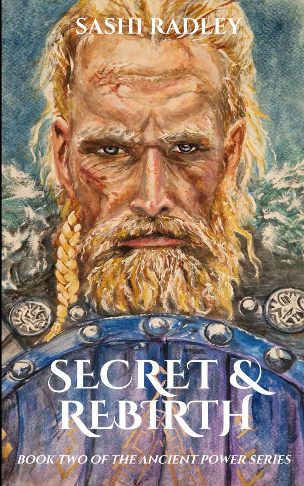 SECRET & REBIRTH: Book Two of the Ancient Power Series