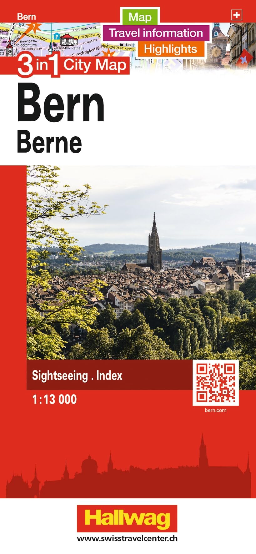Hallwag Stadtplan Bern: 3 in 1: Stadtplan, Reiseinformationen und Highlights!