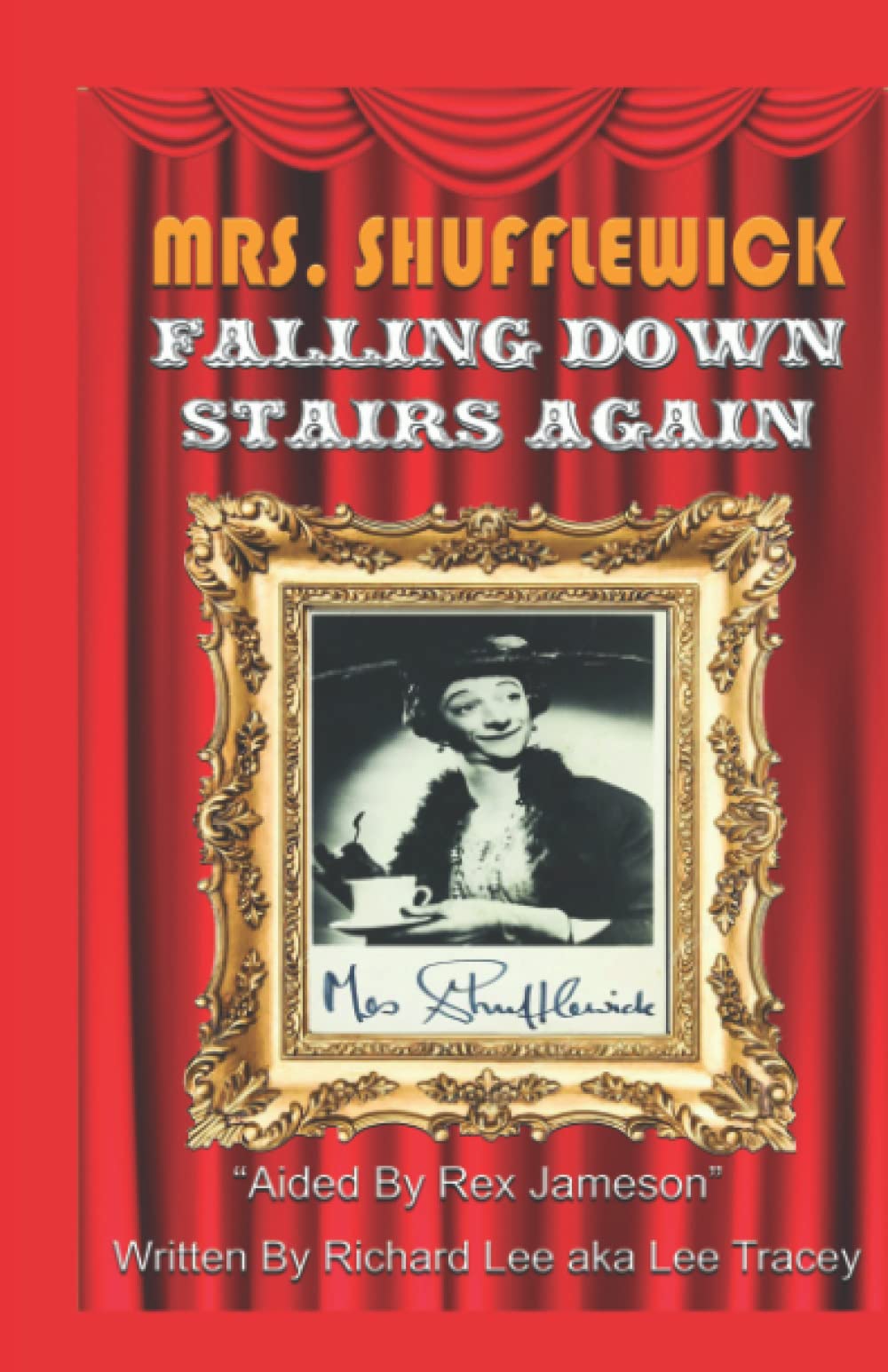 Mrs. Shufflewick: Falling Down Stairs Again