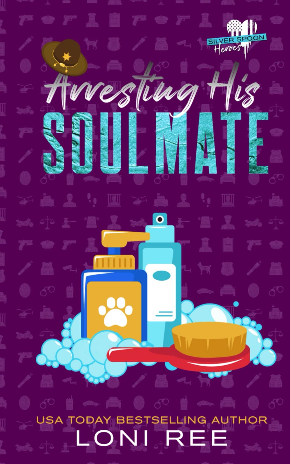 Arresting His Soulmate (Silver Spoon Heroes)