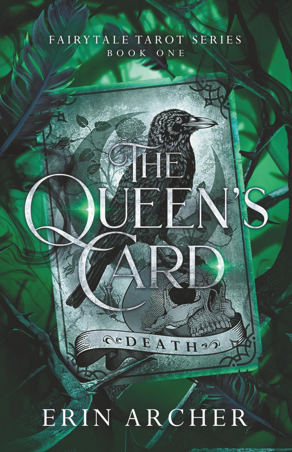 The Queen's Card: A Sleeping Beauty Retelling (Fairytale Tarot)