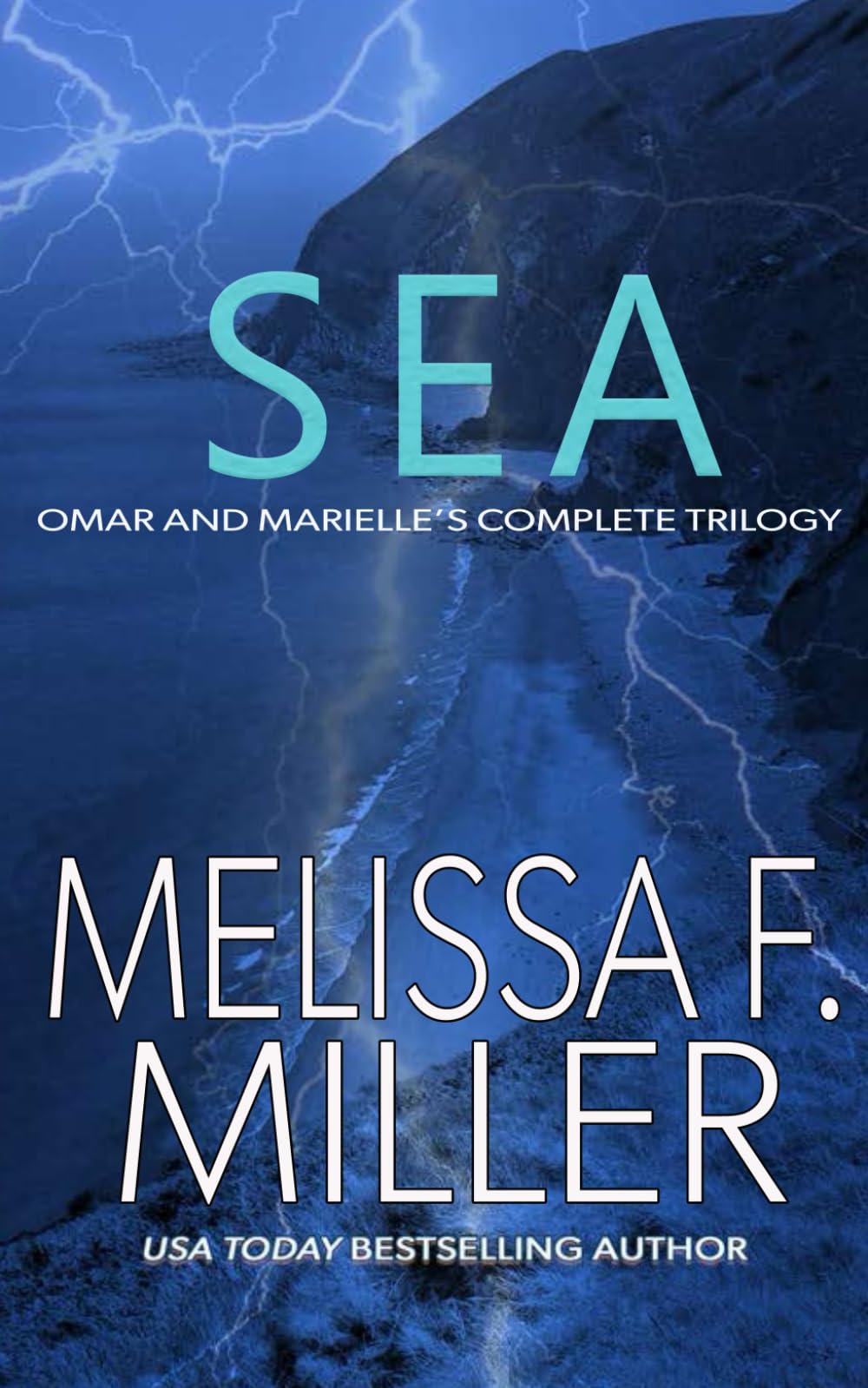 Sea: Omar and Marielle's Complete Trilogy (The Shenandoah Shadows Collection)