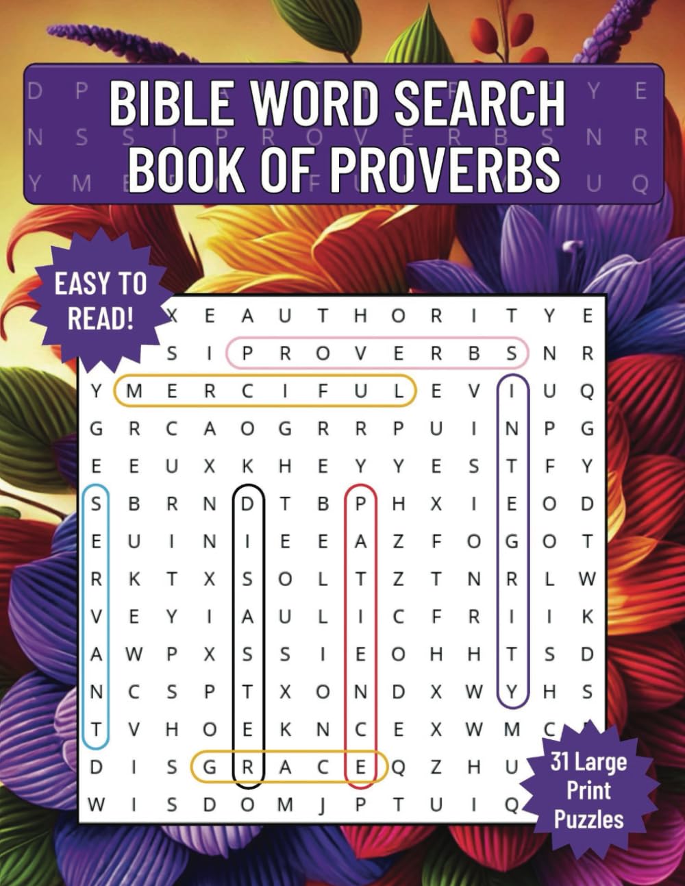 Bible Word Search Book of Proverbs: 31 Chapters Proverbs Large Print for All Ages