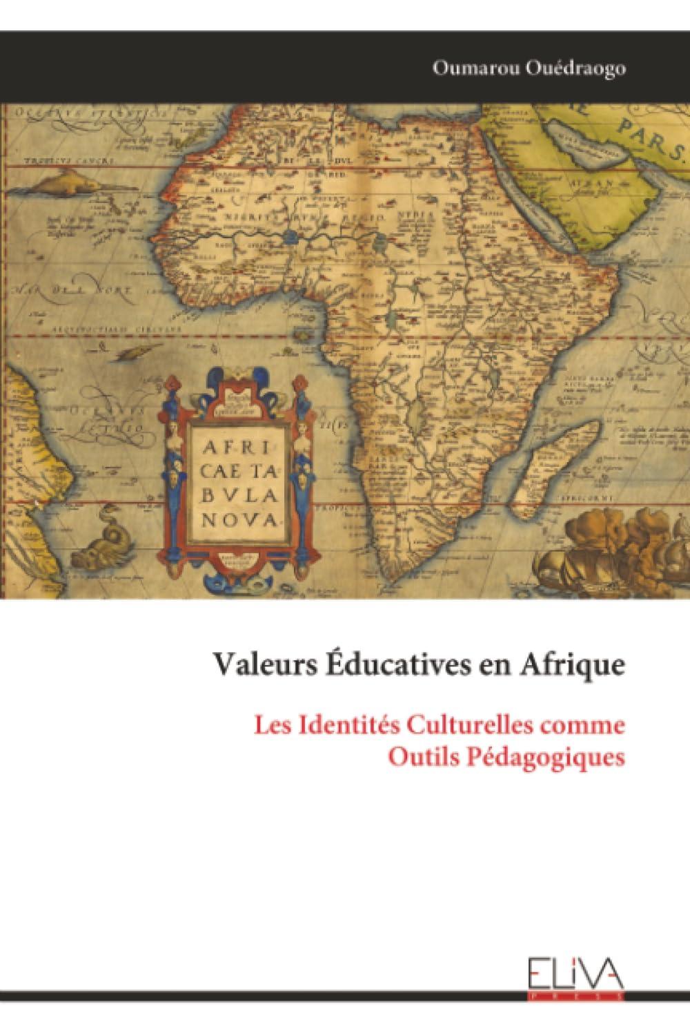 Valeurs Éducatives en Afrique: Les Identités Culturelles comme Outils Pédagogiques