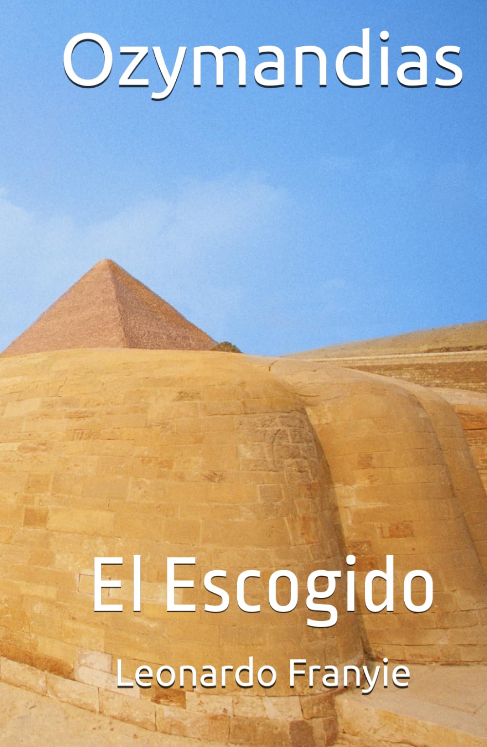 Ozymandias: El Escogido