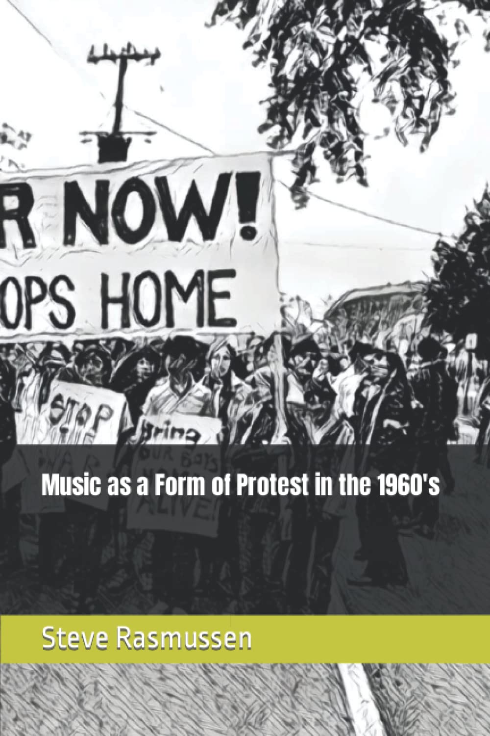 Music as a Form of Protest in the 1960's