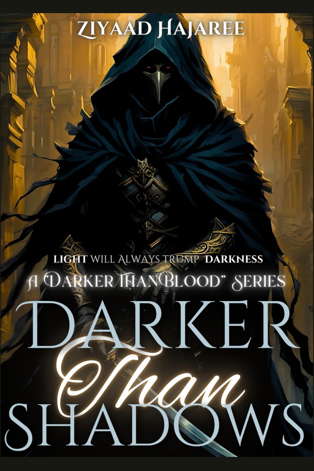 Darker than Shadows (Darker than Blood)