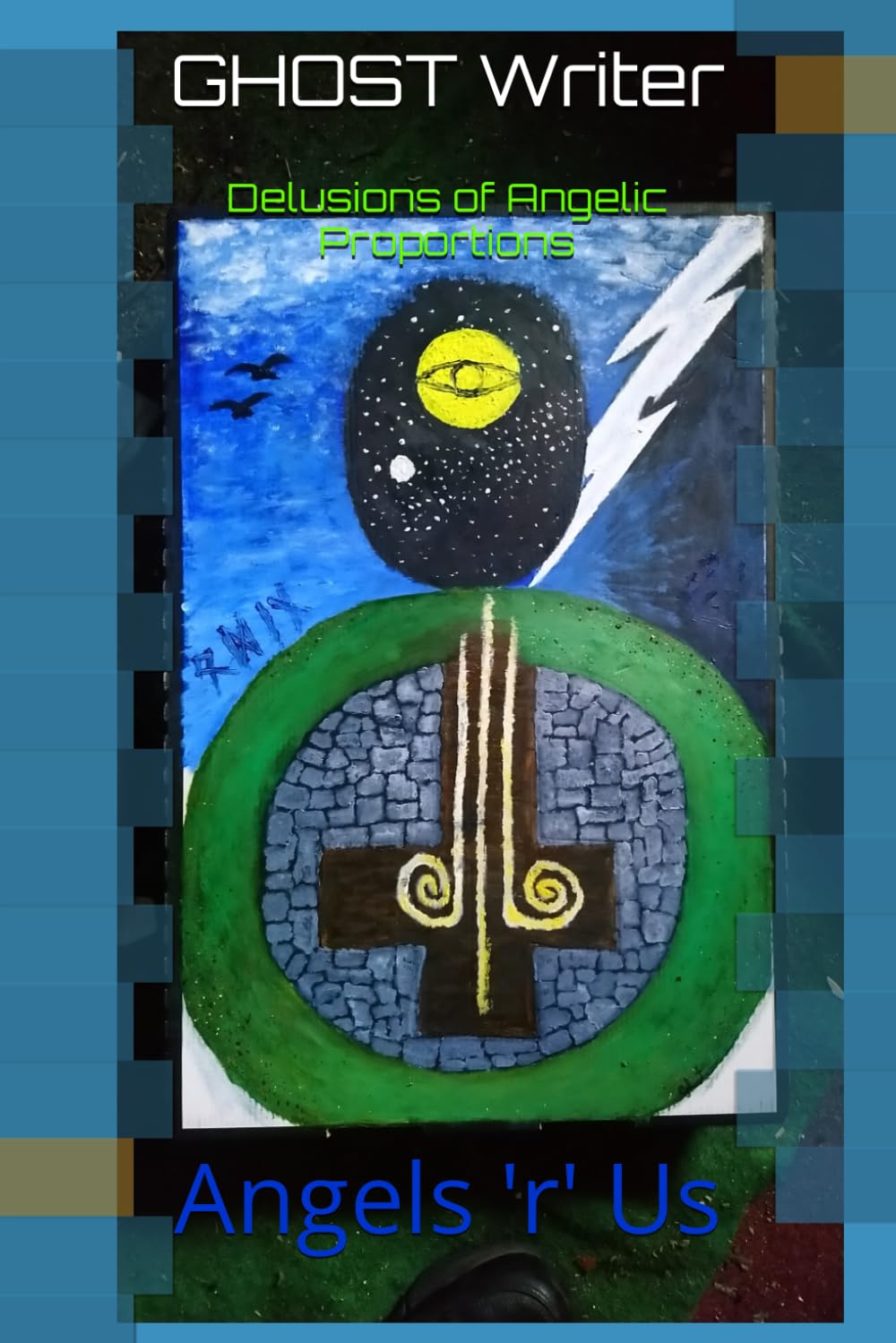 Delusions of Angelic Proportions: Angels 'r' Us (The Way of Stone)