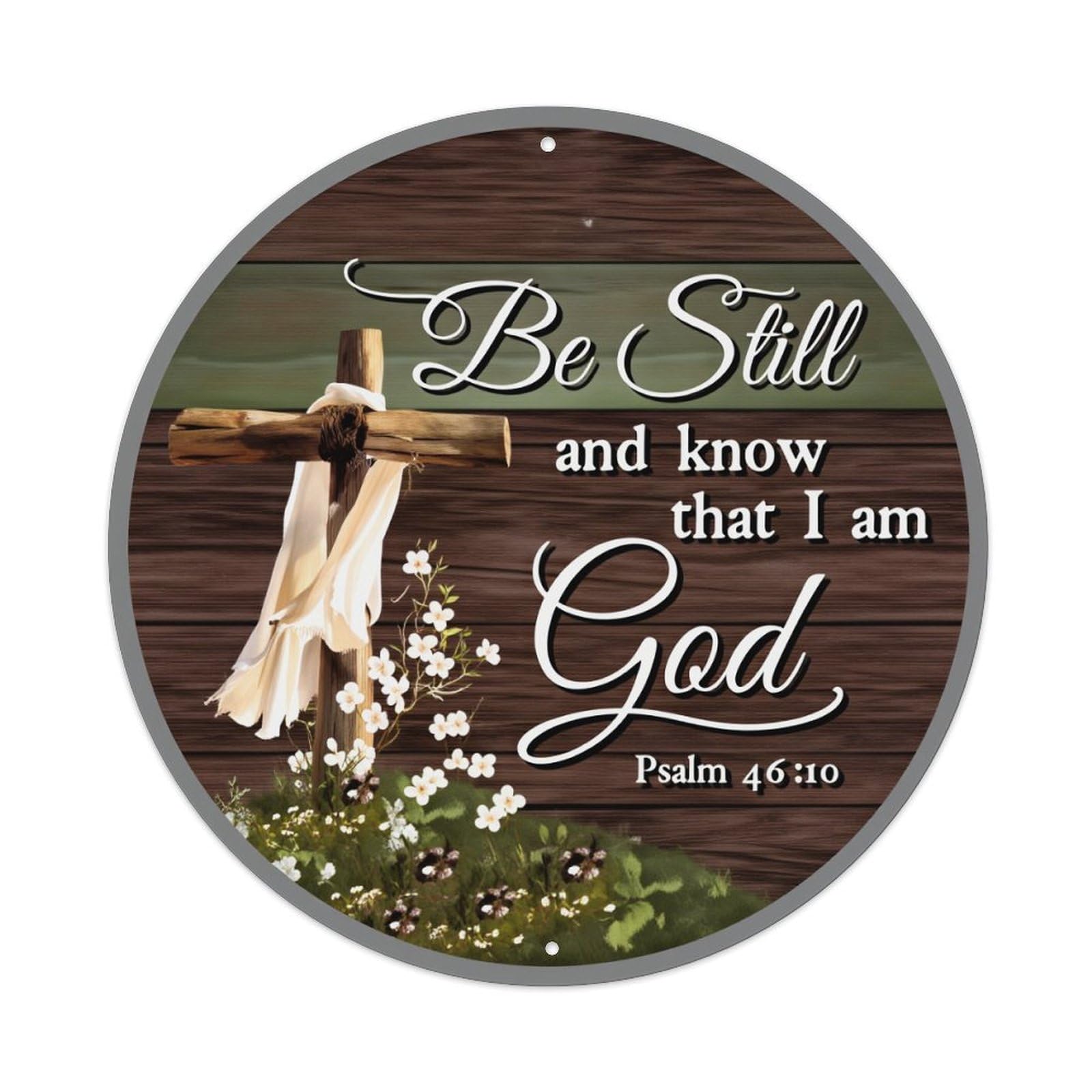 Be Still And Know That I Am God Round Tin Sign Vintage Metal Poster, Home Bar Garage Man Cave Cafe Indoor & Outdoor Wall Decoration 8x8Inches