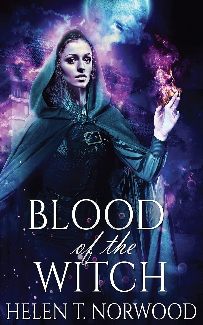 Blood Of The Witch: 2 (Nature of the Witch Trilogy)