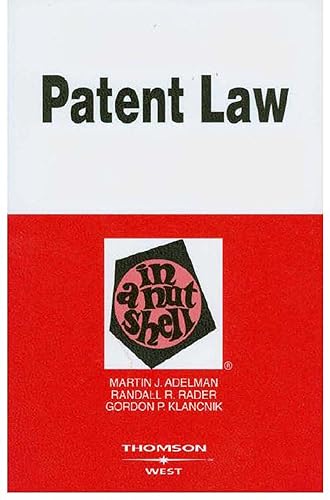 Patent Law in a Nutshell (Nutshell Series)