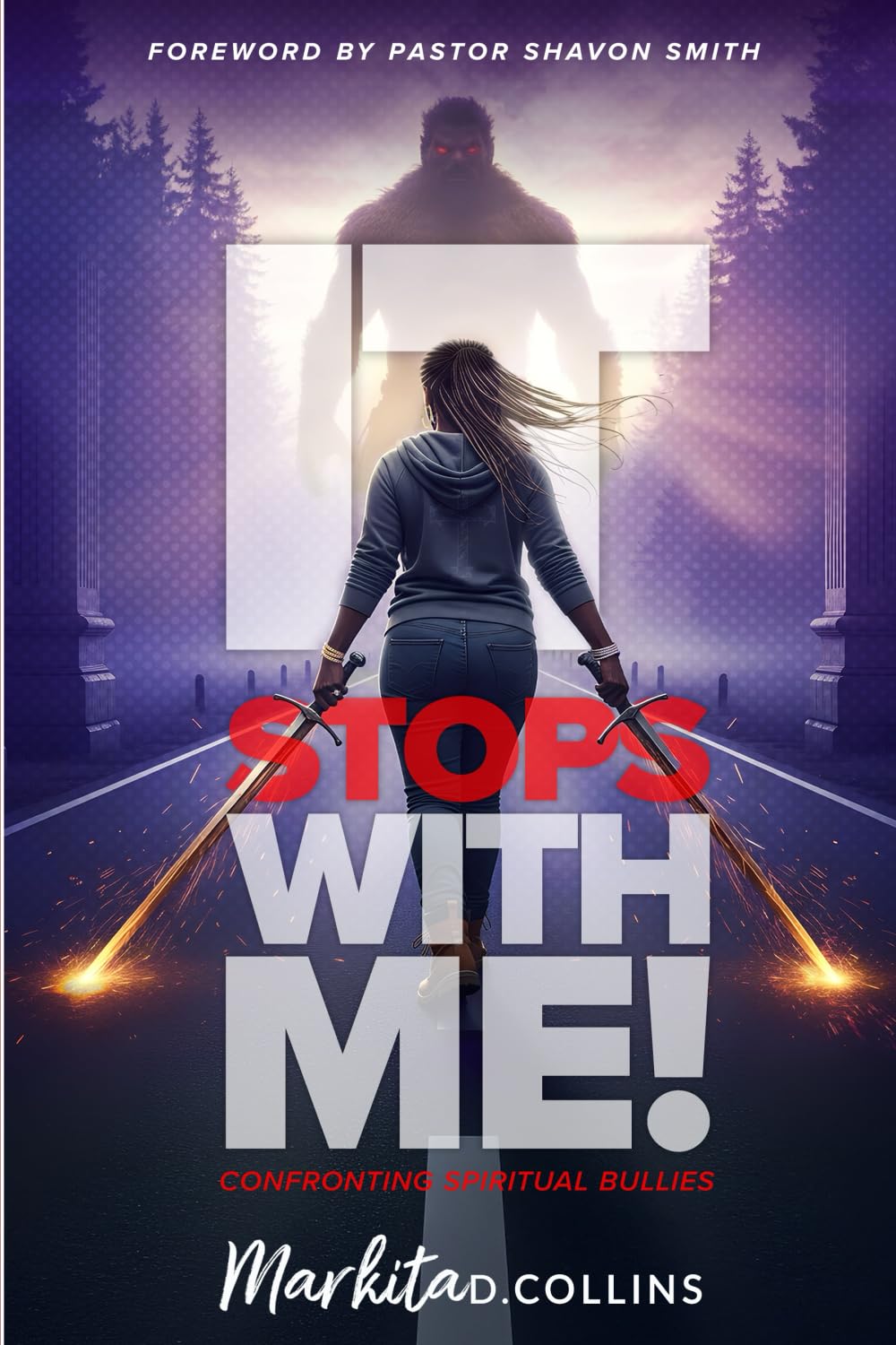 It Stops With Me!: Confronting Spiritual Bullies
