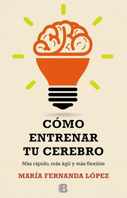 Portada de Como Entrenar Tu Cerebro: Mas Rapido Mas Agil y Mas Flexible