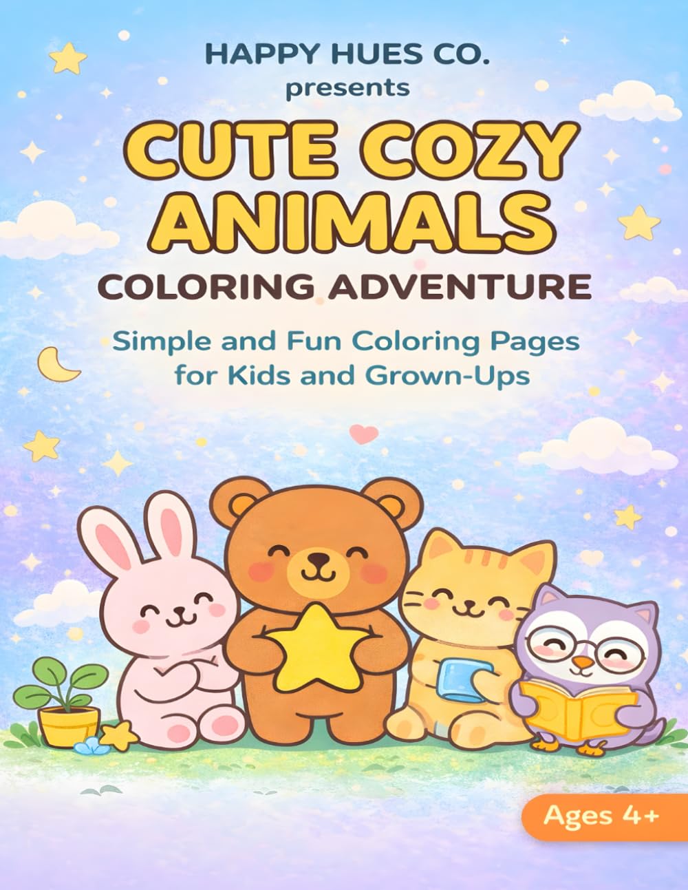 Cute Cozy Animals Coloring Adventure: A Fun and Relaxing Coloring Book for Kids (The Happy Hues Company)
