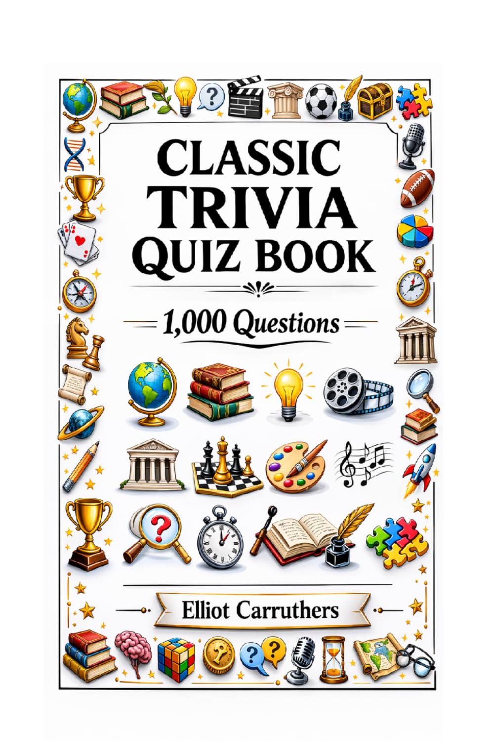 CLASSIC TRIVIA QUIZ BOOK: Trivia Quiz Book - March 2026