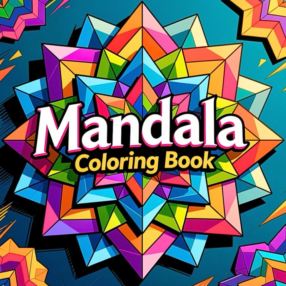 Mandala Coloring Book for Adult Peaceful Focus and Creative Awareness Featuring Balanced Mandala Designs for Stress Relief Mindfulness and Artistic Expression