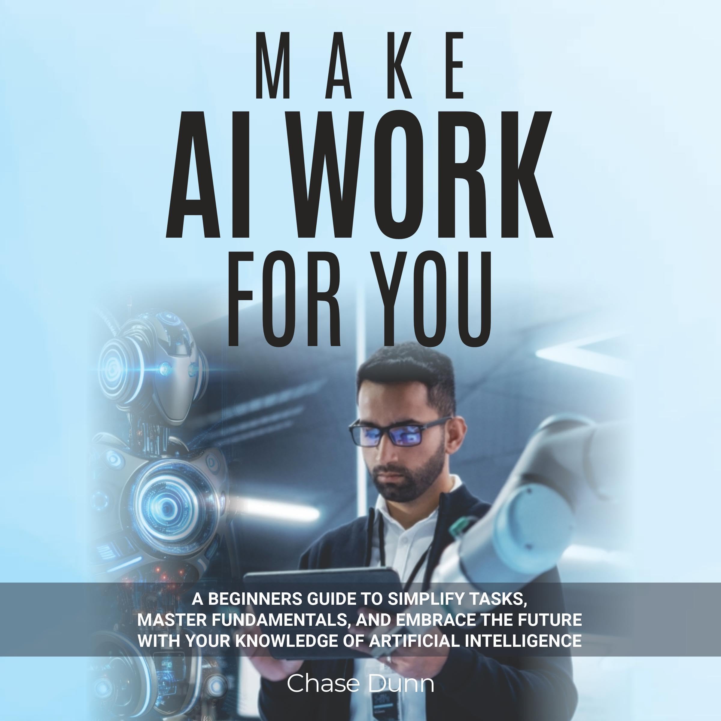 Cover art for Make AI Work for You