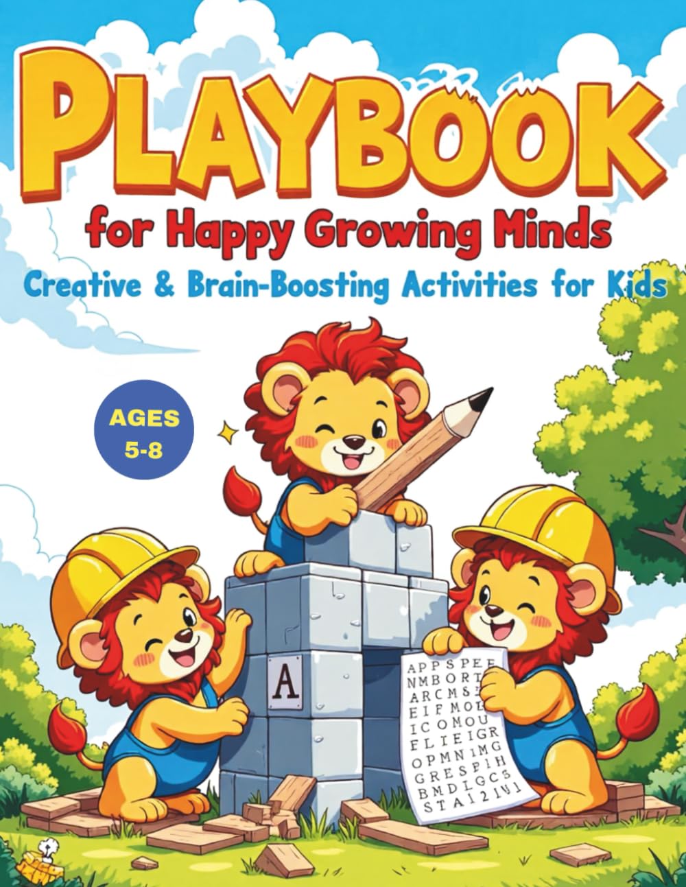 Playbook for Happy Growing Minds: Creative & Brain-Boosting Activities for Kids