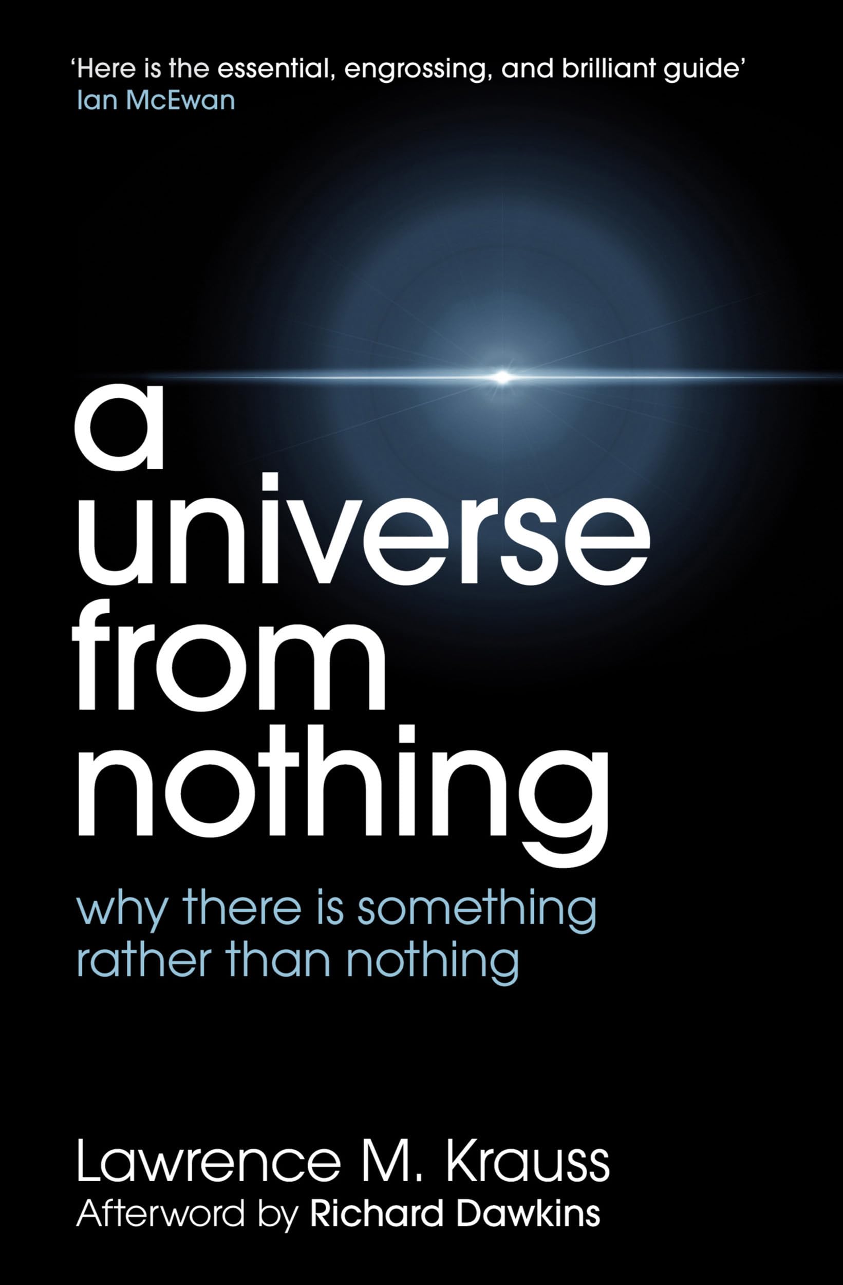 A Universe From Nothing, Krauss, Lawrence M., New