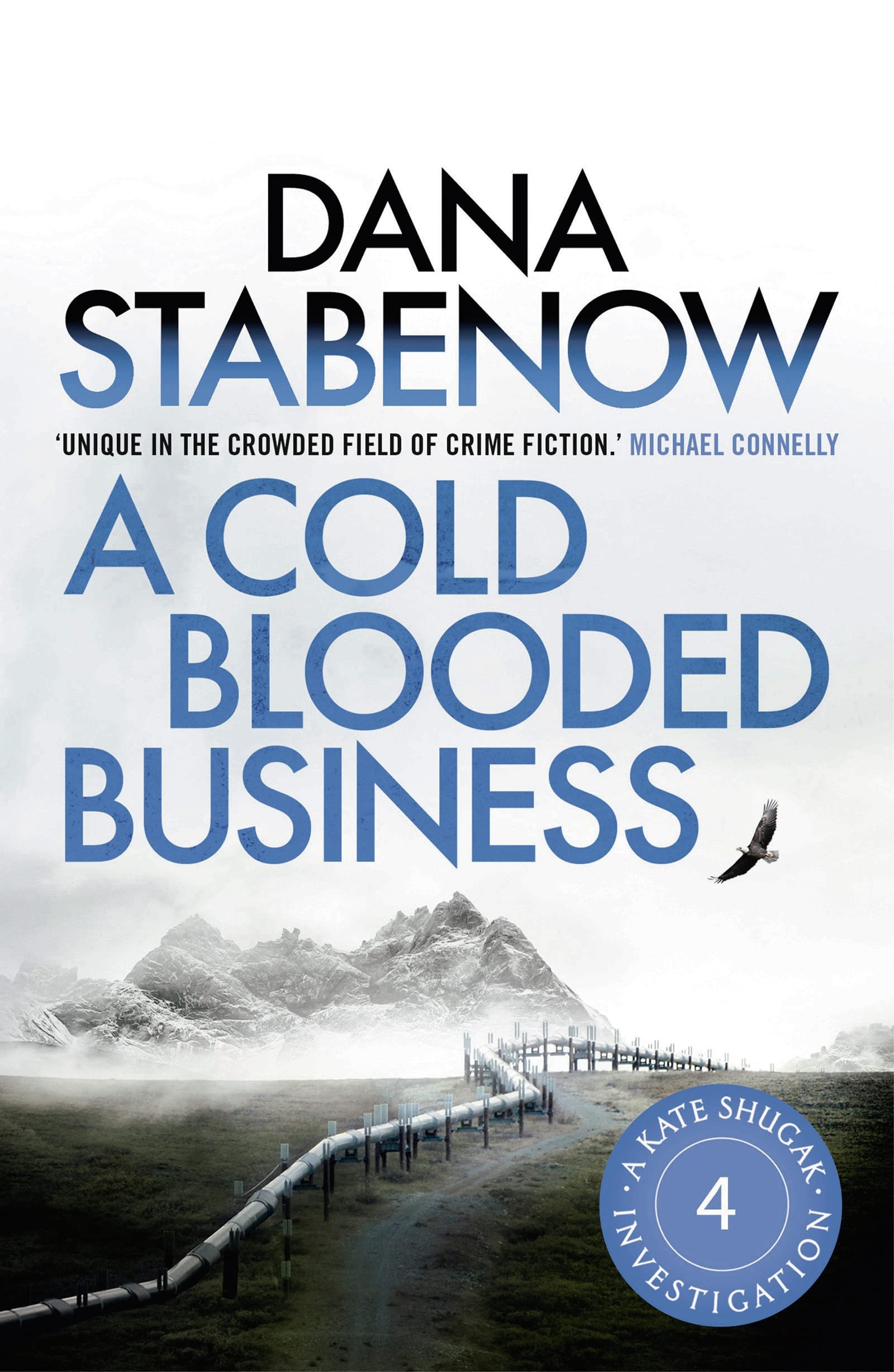 A Cold Blooded Business (A Kate Shugak Investigation Book 4)