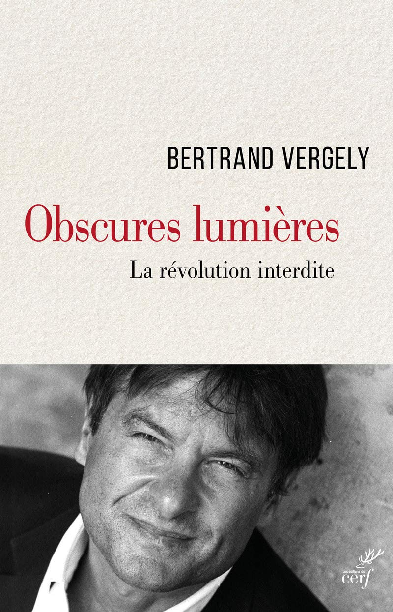 OBSCURES LUMIÈRES: La révolution interdite