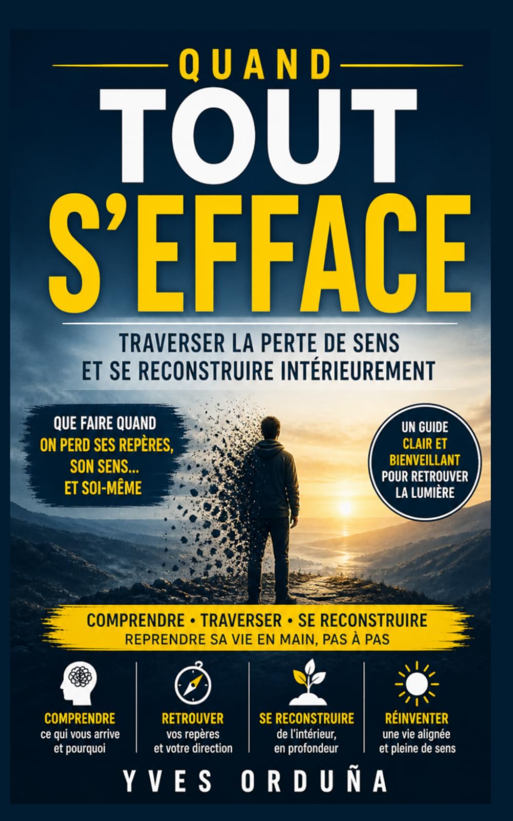 Quand tout s’efface: Le chemin invisible de la transformation intérieure
