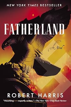 Fatherland A Novel