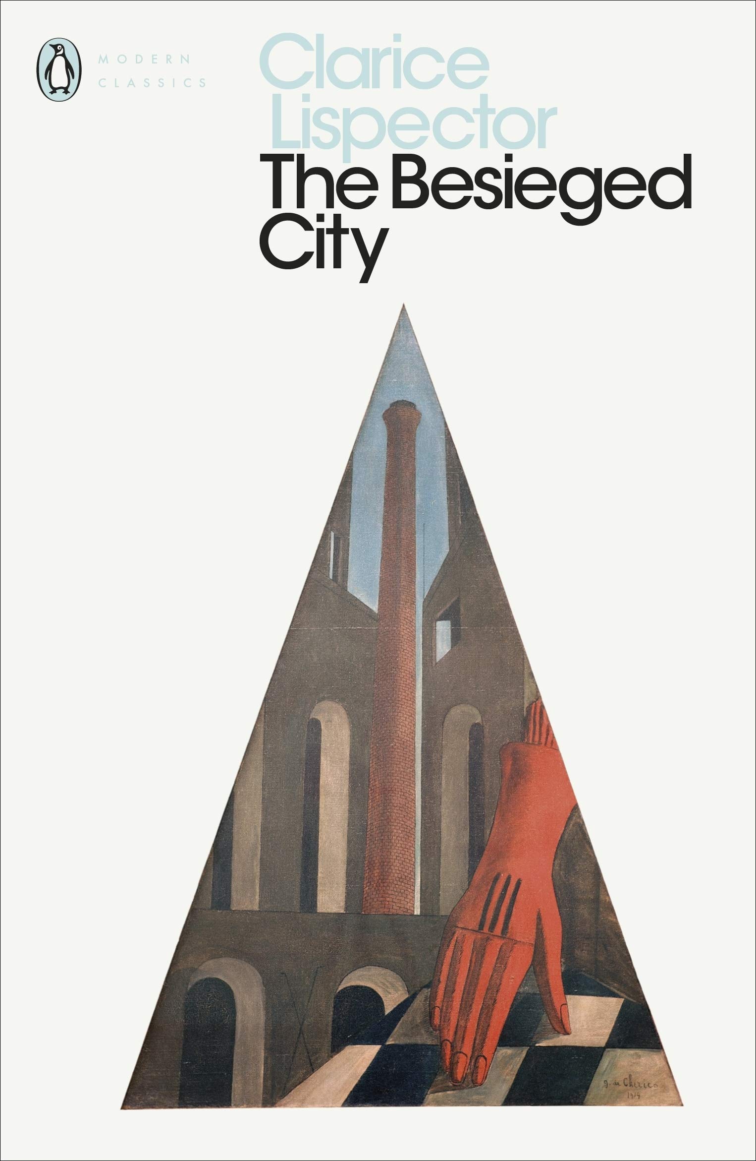 The Besieged City by Clarice Lispector, Johnny Lorenz - 9780241371374