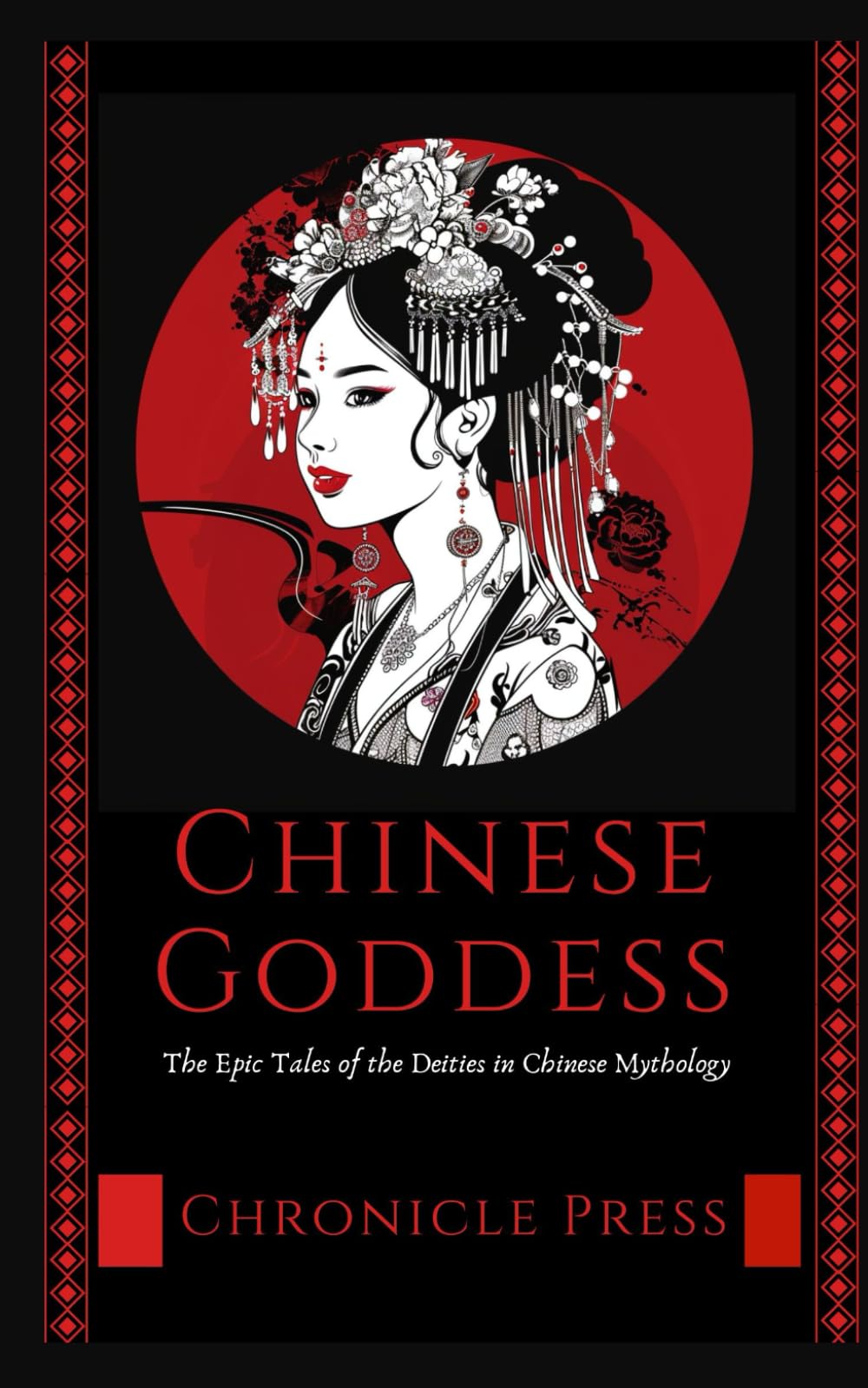 Chinese Goddess: The Epic Tales of the Deities in Chinese Mythology