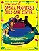 So You Want to Open a Profitable Child Care Center, 1e