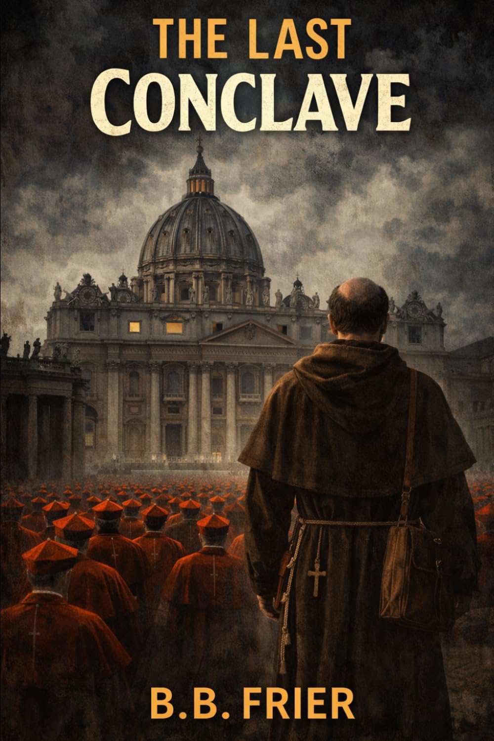 The Last Conclave: Murder Mystery Novel