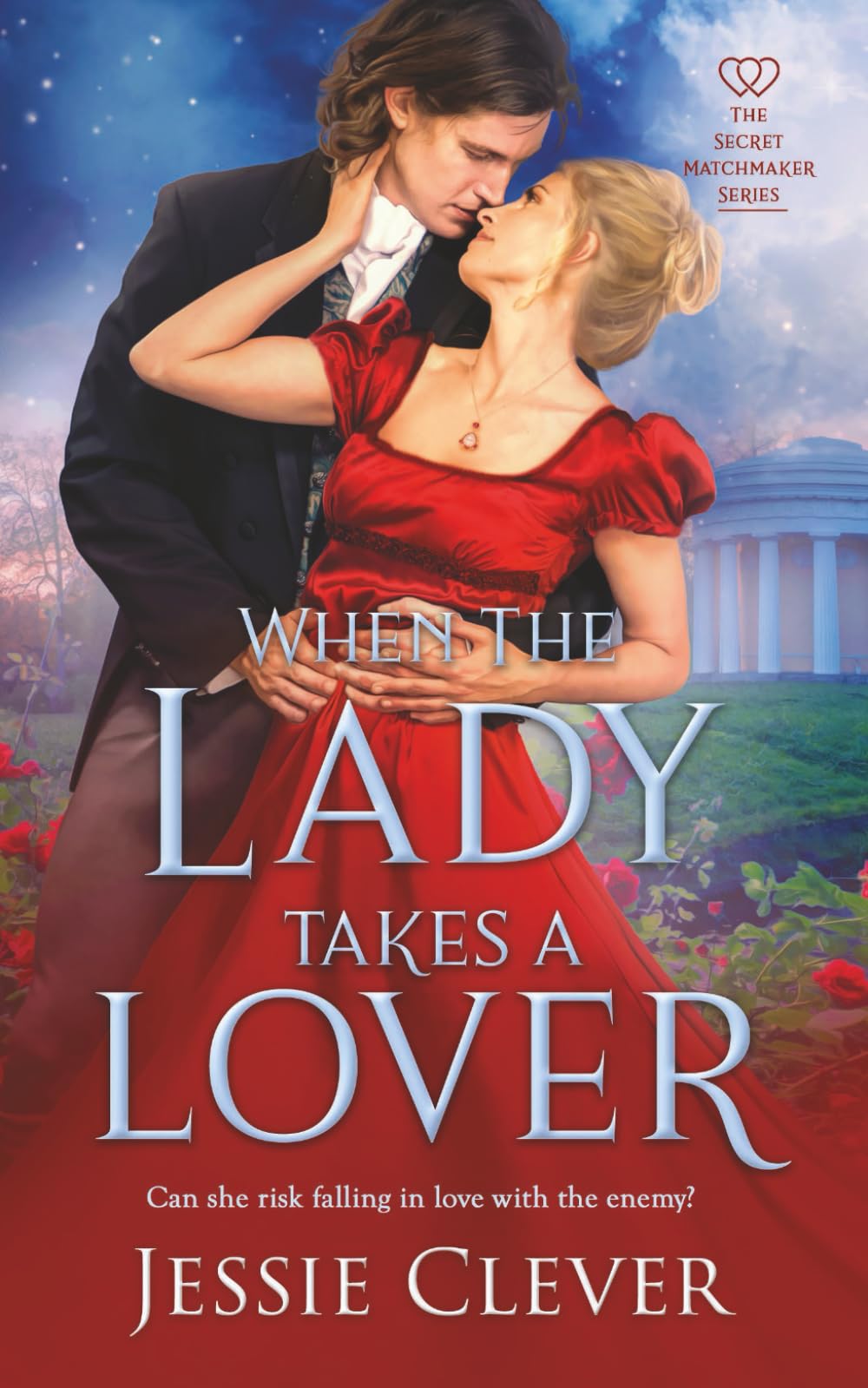 When the Lady Takes a Lover (The Secret Matchmaker Series)