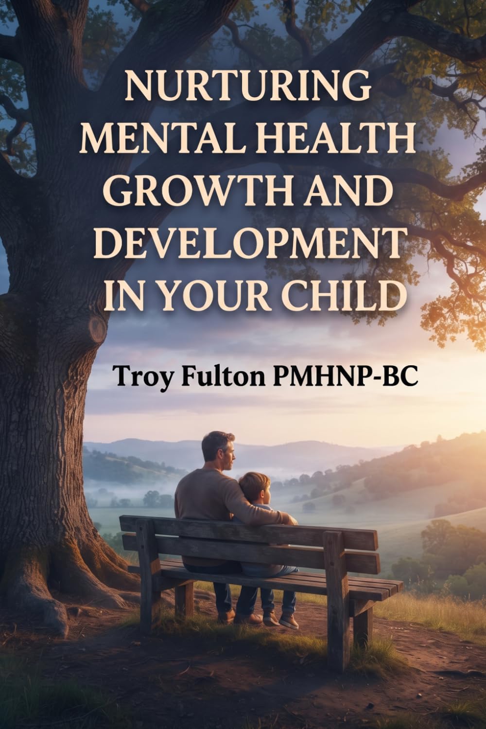 Nurturing Mental Health Growth and Development in Your Child