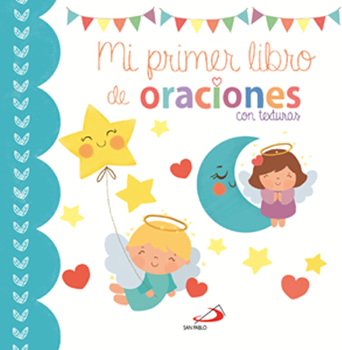 Mi primer libro de oraciones: con texturas (Spanish Edition)