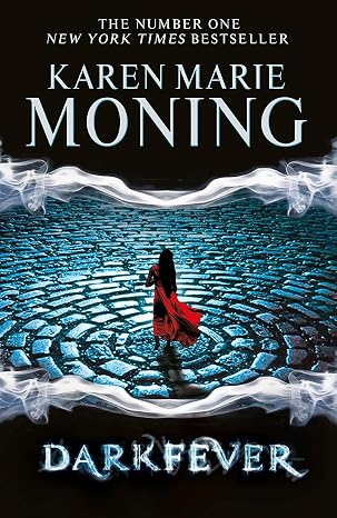 Darkfever: Karen Marie Moning: 9780575108493: Amazon.com: Books