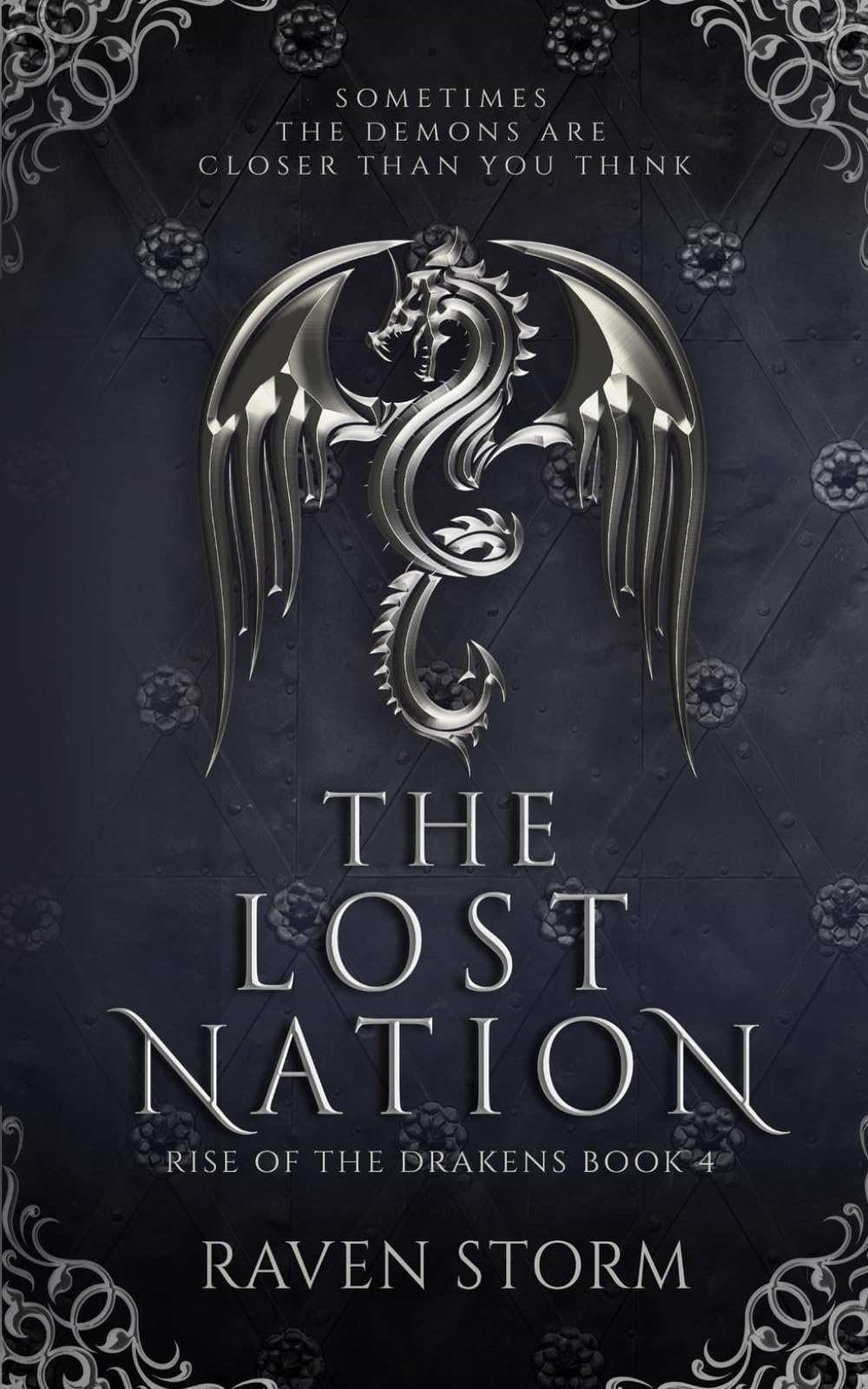 The Lost Nation: Rise of the Drakens, Book 4