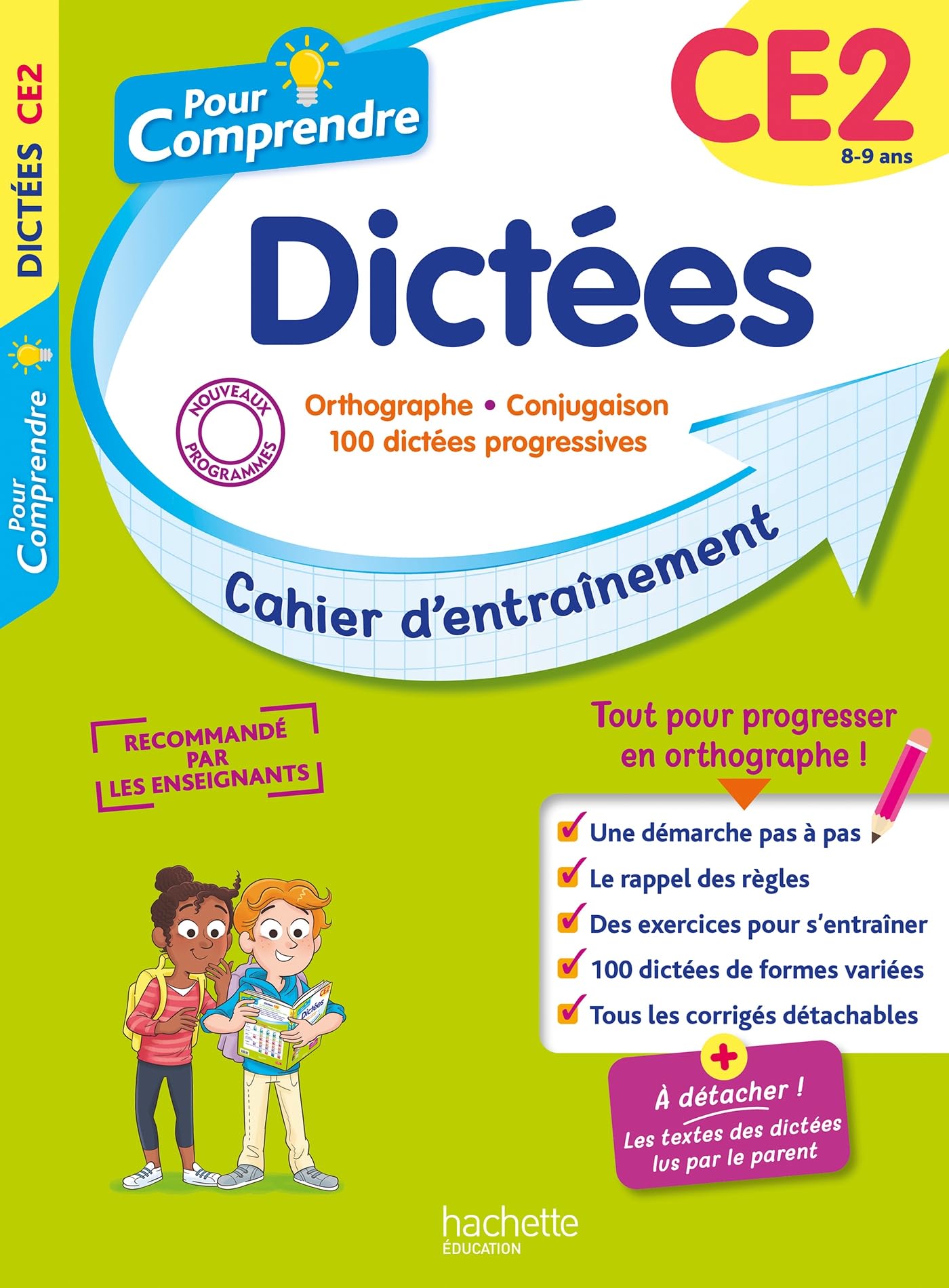 Pour Comprendre - Dictées CE2: Cahier d'entraînement