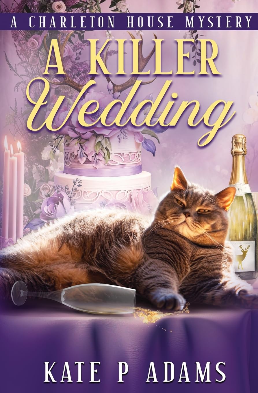 A Killer Wedding: A Charleton House Mystery: 2 (The Charleton House Mysteries)