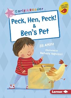Peck, Hen, Peck! & Ben's Pet (Early Bird Readers ― Pink (Early Bird Stories ™))