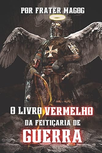 O Livro Vermelho da Feitiçaria de Guerra (Portuguese Edition)