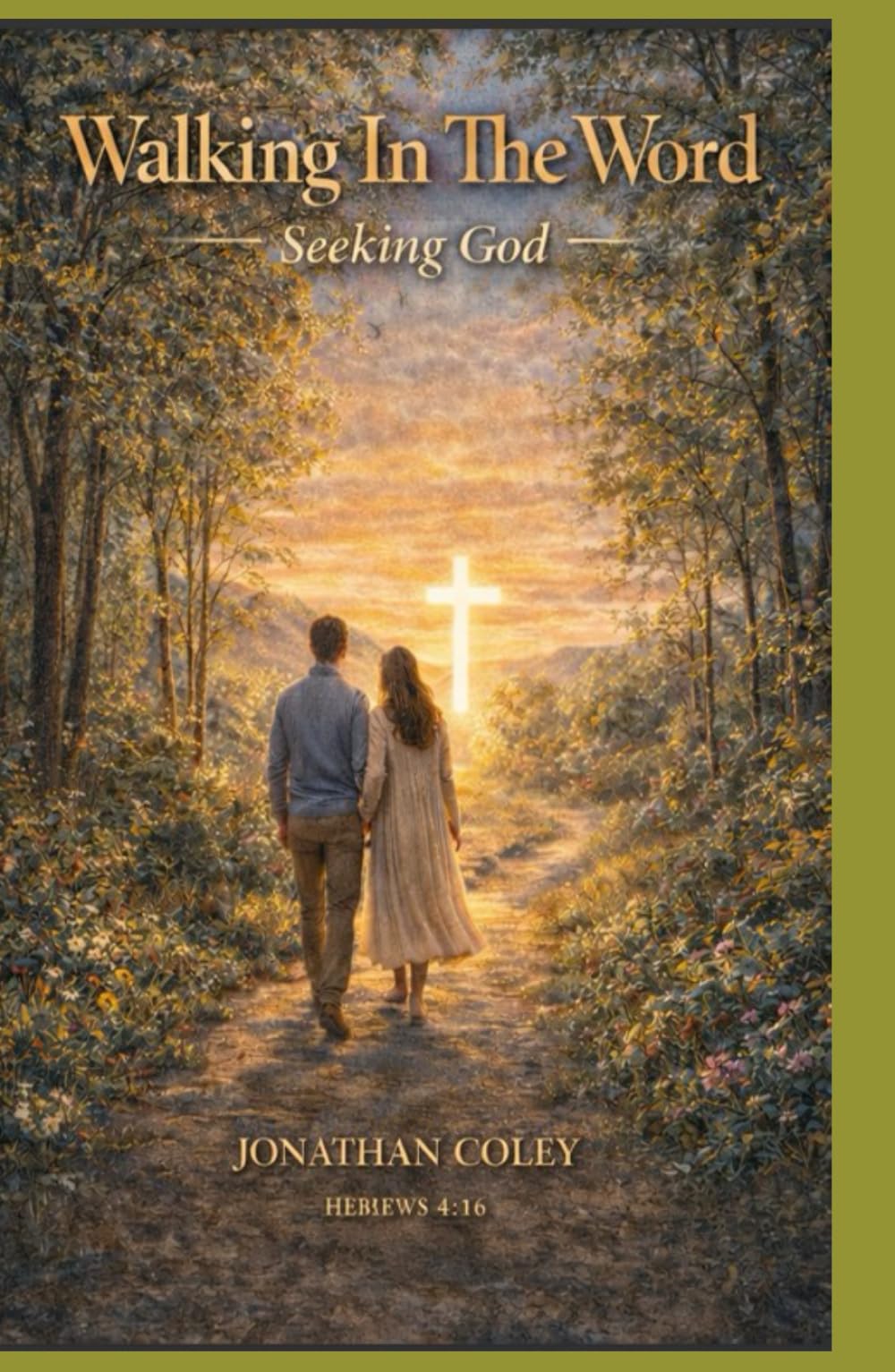 Walking In The Word: Seeking God (Walking In The Word: A Complete Discipleship Pathway)