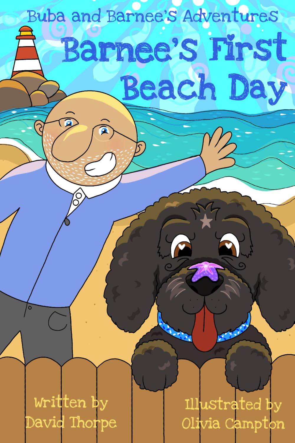 The Adventure's of Buba and Barnee: Barnee's First Beach Day