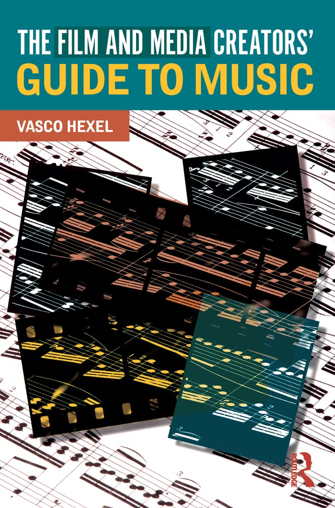 Buy The Film and Media Creators' Guide to Music — BookShops.in